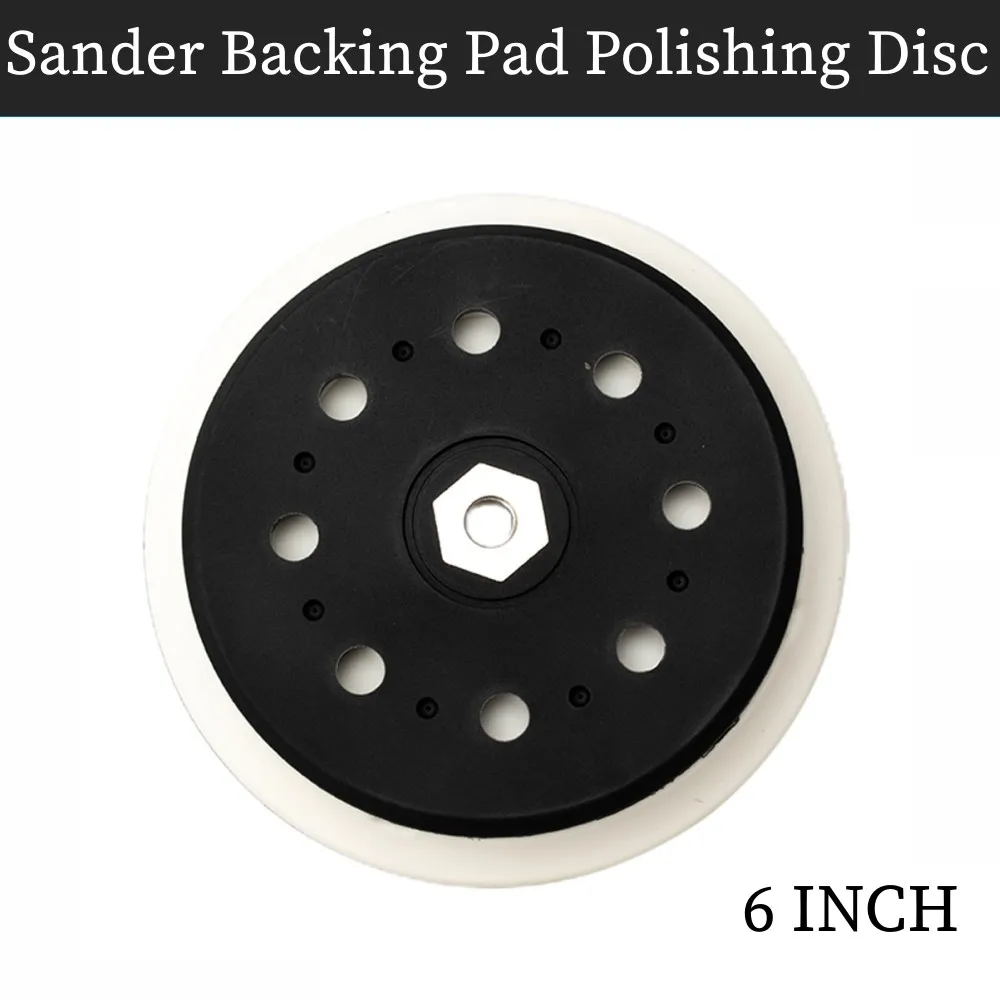 

6 Inch 148mm 15 Holes Sander Backing Pad For Makita BO6050 BO6050J 197314-7 Orbital Sander Polishing Disc Grinding Sanding