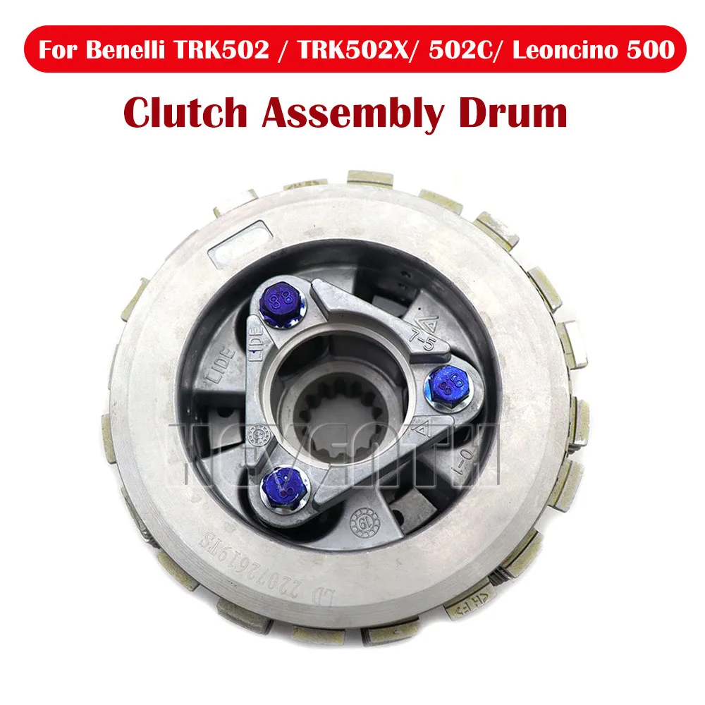 

TRK 502 Motorcycle Clutch Assembly Drum For Benelli TRK502 2021 TRK502X 2020 Leoncino500 Stels 600 2012-2019 Friction Plate Kit