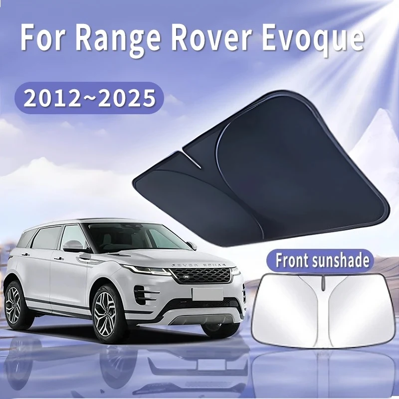 Für Range Rover Evoque 2012 ~ 2025 2018 Auto Sonnenblende Frontscheibe Sonnenschirm Wärmedämmung Sommer Kühlung Auto Zubehör