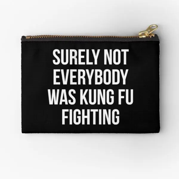 

Surely Not Everyy Was Kung Fu Fightin Zipper Pouches Women Wallet Storage Small Money Socks Pure Coin Panties Key Pocket Bag