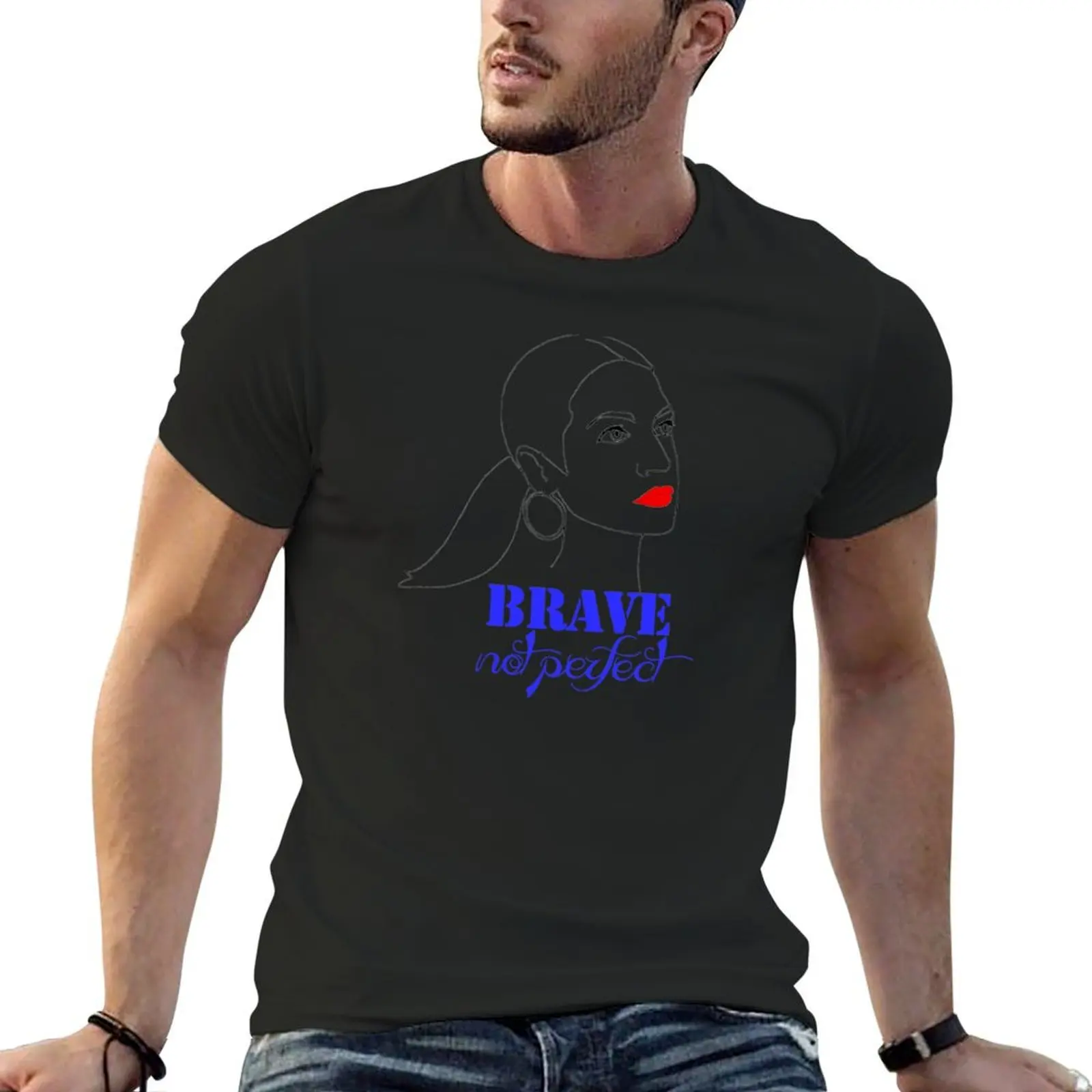 

Brave, not Perfect - AOC T-shirt customs design your own sublime cute clothes workout shirts for men