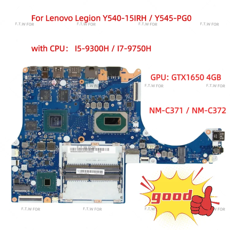 For Lenovo Legion Y540-15IRH/Y545-PG0 laptop motherboard NM-C371 NM-C372 motherboard with CPU I5 I7 +GPU: GTX1650 4GB 100% test
