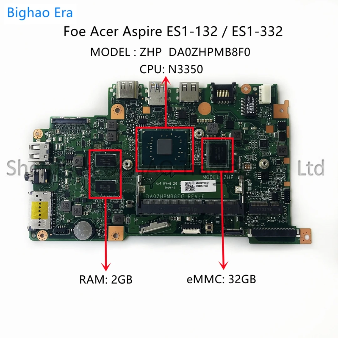 Placa-mãe do Portátil para Acer Da0zhpmb8f0 Es1132 Es1332 Cpu N3350 32gb-emmc Da0zhpmb8f0 Nb.ghn11.001 Nbghn11003 Nbghn11005 - Imagem 4