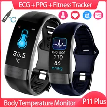 P11 בתוספת חכם שעון גברים כושר צמיד חכם להקת אק"ג PPG SpO2 נשים Smartwatch גוף טמפרטורת דם לחץ P11 צמיד