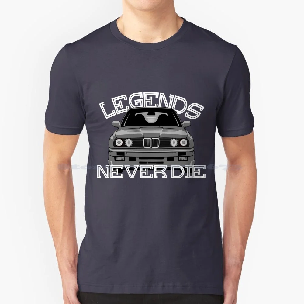 E30 "Legends Never Die" T Shirt 100% Cotone Tee E30 Appassionato E30 Lover E30 Tuning Bavarian Engine Works Bimmer E30 Bimmer