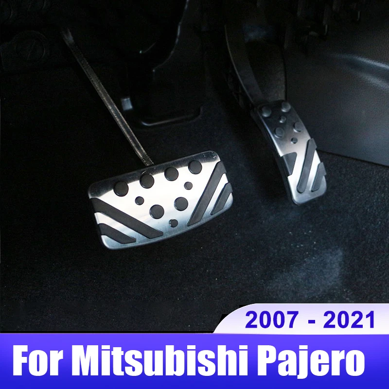 

For Mitsubishi Pajero 4 Montero Shogun Sport V80 V87 V93 V97 2007 2008 - 2018 2020 2021 Car Fuel Brake Pedal Cover Accessories