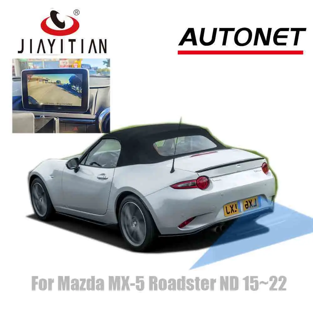 JIAYITIAN Fish Eye Camera For Mazda MX5 RF Roadster ND mx-5 2015~2023 Backup Parking Reversing Camera Work with Mazda Connect