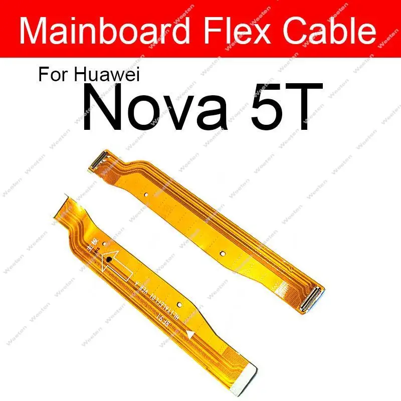 Mainboard Flex Cable For Huawei Nova 5 5i 7 8 Pro 5T 5Z 6se 7se 8se 7i Nova Lite 3 Plus Motherboard Connect Flex Cable Parts