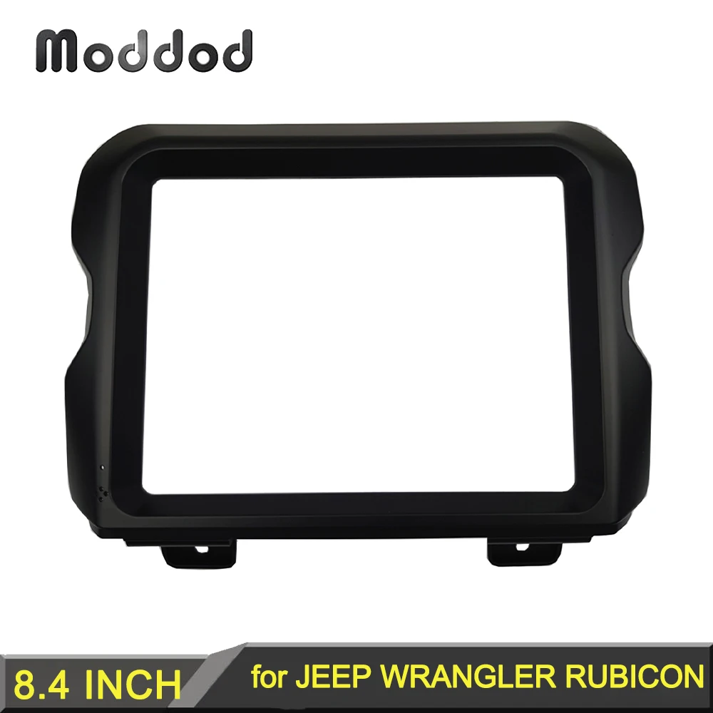 

8.4 INCH Radio Frame for JEEP WRANGLER RUBICON 2018 Dashboard Installation Android Player Adapter Cover Stereo Panel Dash Kit