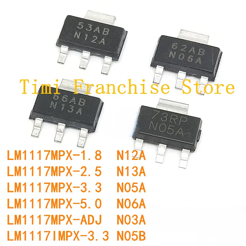 LM1117MPX-1.8 N12A LM1117 2.5V N13A 3.3V N05A 5.0V N06A ADJ N03A N05B