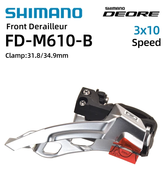SHIMANO DEORE FD-M6000-M FD-M6000-H FD-M610-B 30 speed Front