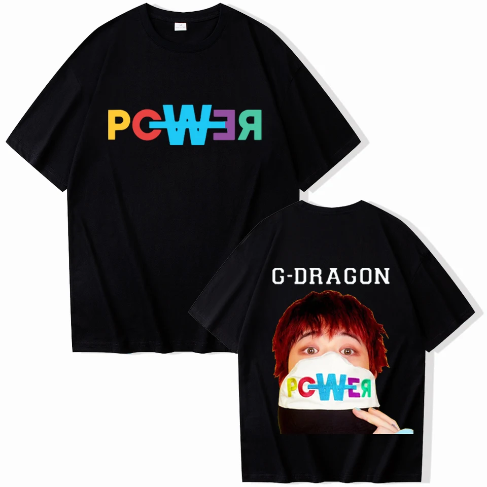 G Dragon POWER T-shirt Man Women Harajuku O-neck Summer Casual