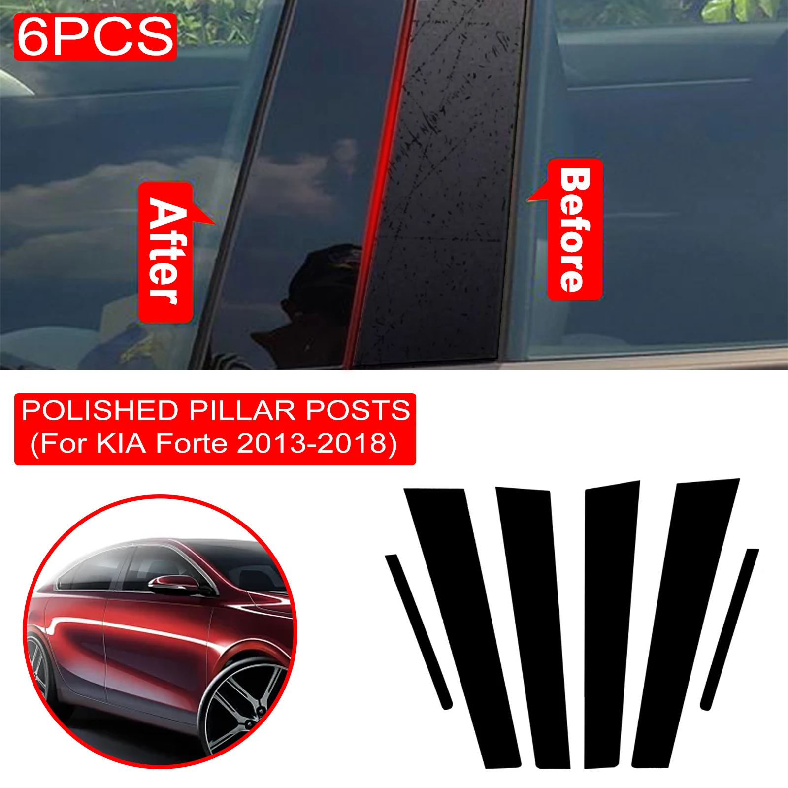 

6PCS Polished Pillar Posts Fit For KIA Forte K3 2013-2018 Window Trim Cover BC Column Sticker Car Accessories