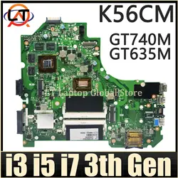 K56CM MAINboard For ASUS K56C K56CB S56C A56C P56C E56C S550C S550CM S550CB K56CA Laptop Motherboard I3 I5 I7 CPU GT740M/GT635M