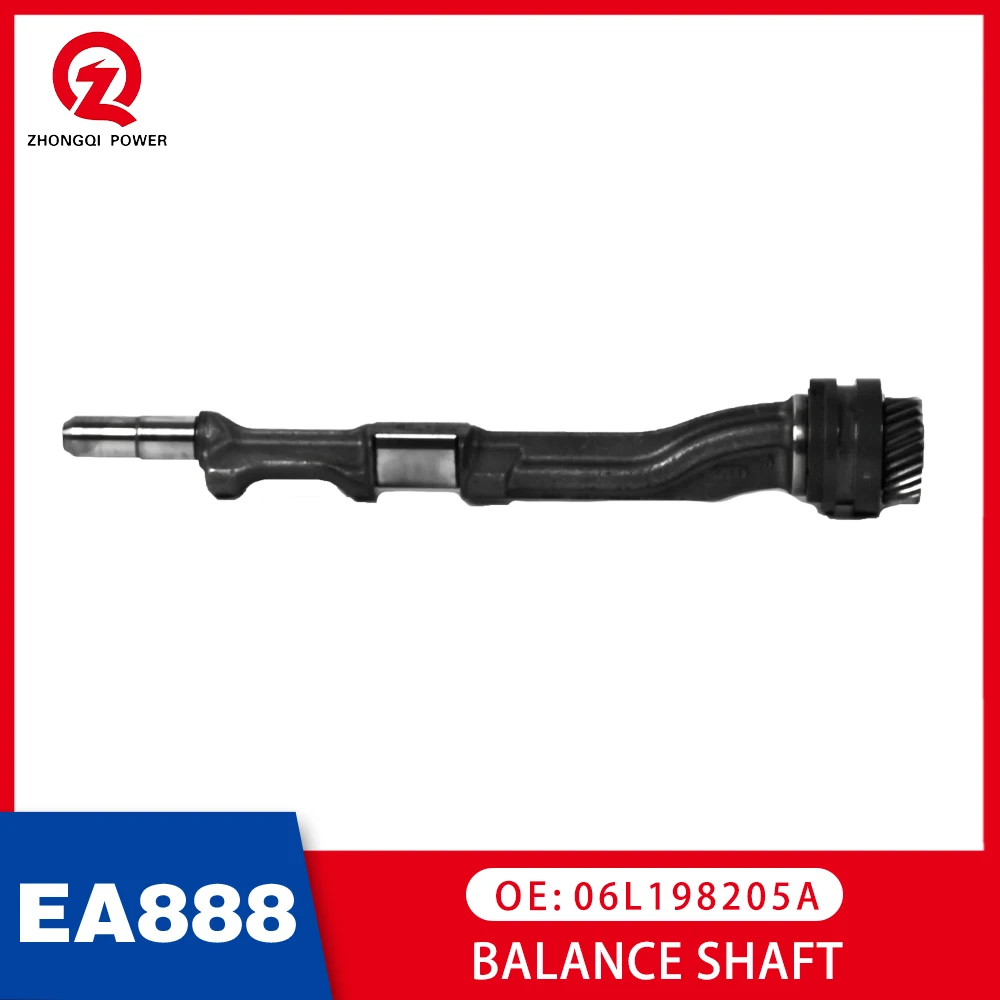 Fine Balance Shaft Ea888 Gen3 1.8T/2.0T Car Engine Assembly Parts 06 L198205A Auto Accessori Motor De Gasolina