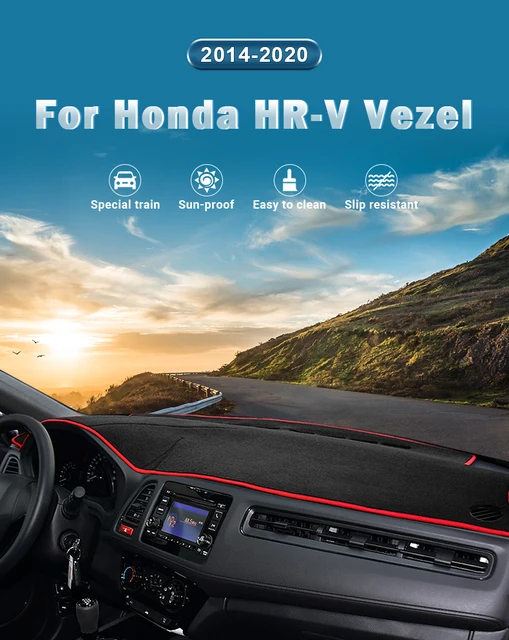 Nijakise Tableau Bord Couverture pour Honda HR-V 2016—2018 Vezel 2014—2018  Couverture de Tableau de Bord de Voiture éviter la lumière Pad Tableau de  Bord Tapis Tapis Accessoires : : Auto et Moto