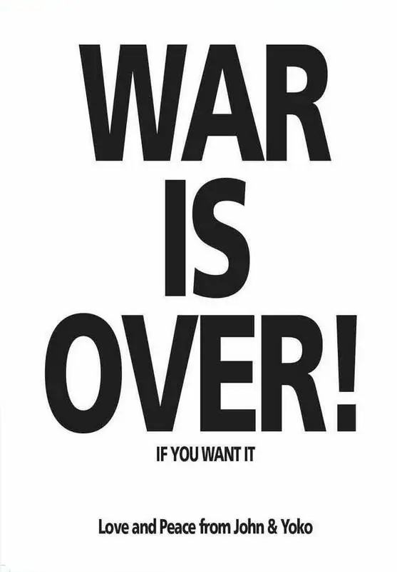 War Is Over! If You Want It
