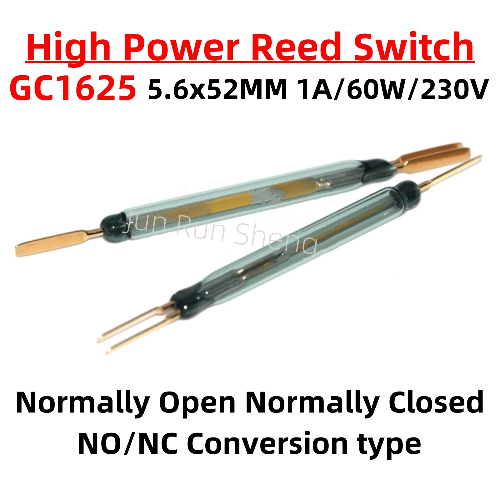 

10/20/50PCS NEW High Power Reed Switch GC1625 5.6x52MM 1A 60W 230V Normally Open/Closed NO/NC Conversion Magnetic contact Sensor