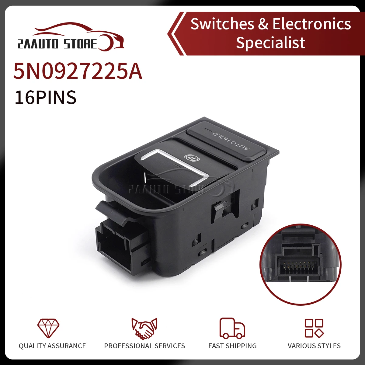 Auto Car Hold Parking Hand Brake Control Switch Button 5N0927225A For 2007-2016 Tiguan Sharan Alhambra 16Pins