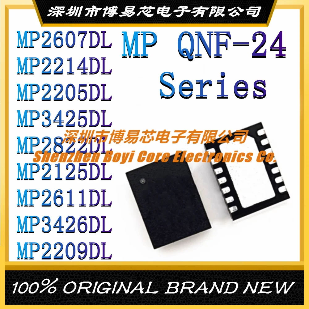 

MP2607DL-LF-Z MP2214DL MP2205DL MP3425DL MP2822DL MP2125DL MP2611DL MP3426DL MP2209DL New original authentic IC chip QFN-24