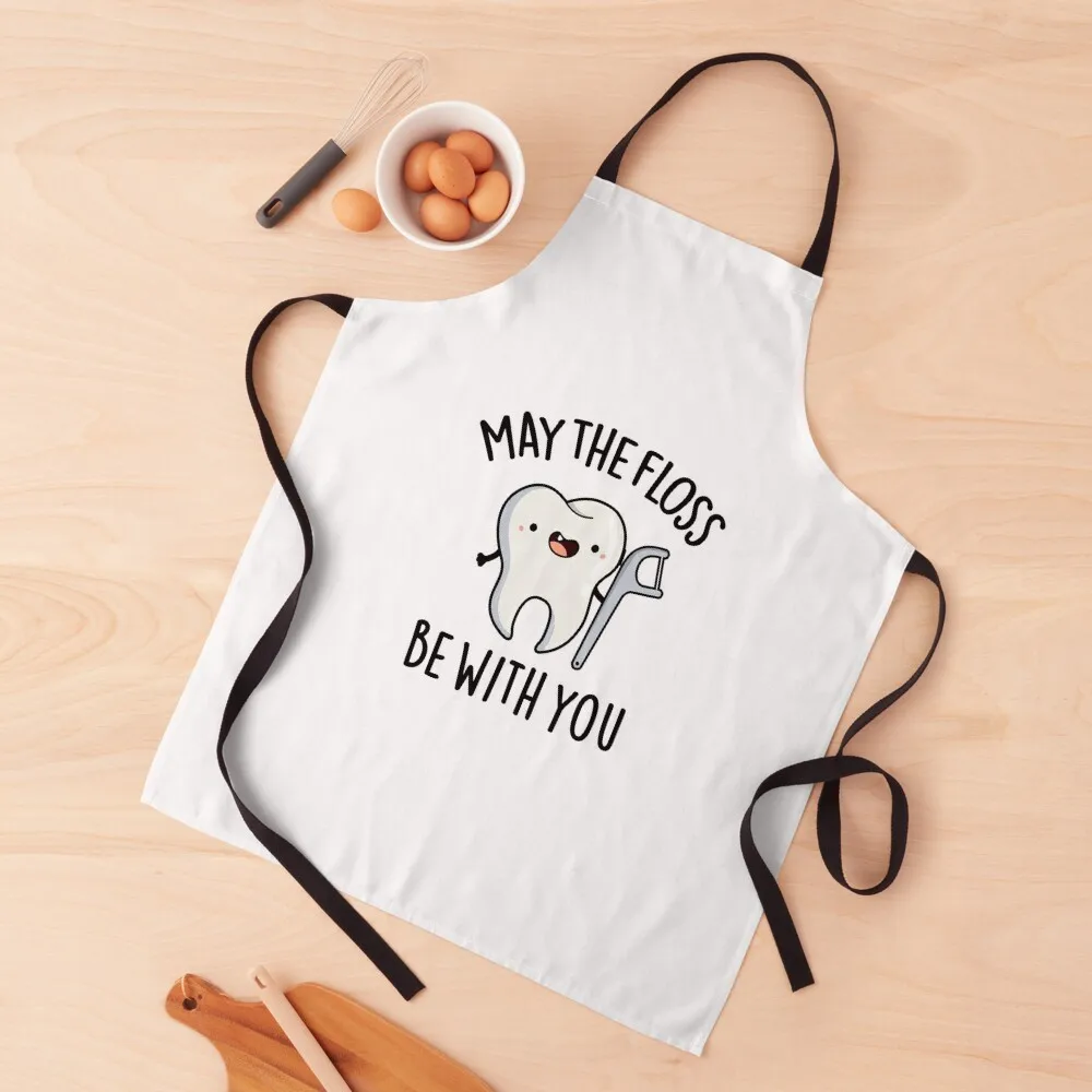 

May The Floss Be With You Cute Tooth Pun Apron Kitchen Household Items Things For Home And Kitchen Apron