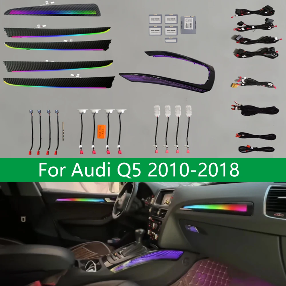 

LHD RHD Replacement Carbon Piano Black Lamp Grain Decorate Lamp for Audi Q5 2009-2018 LED Dynamic Atmosphere Lighting