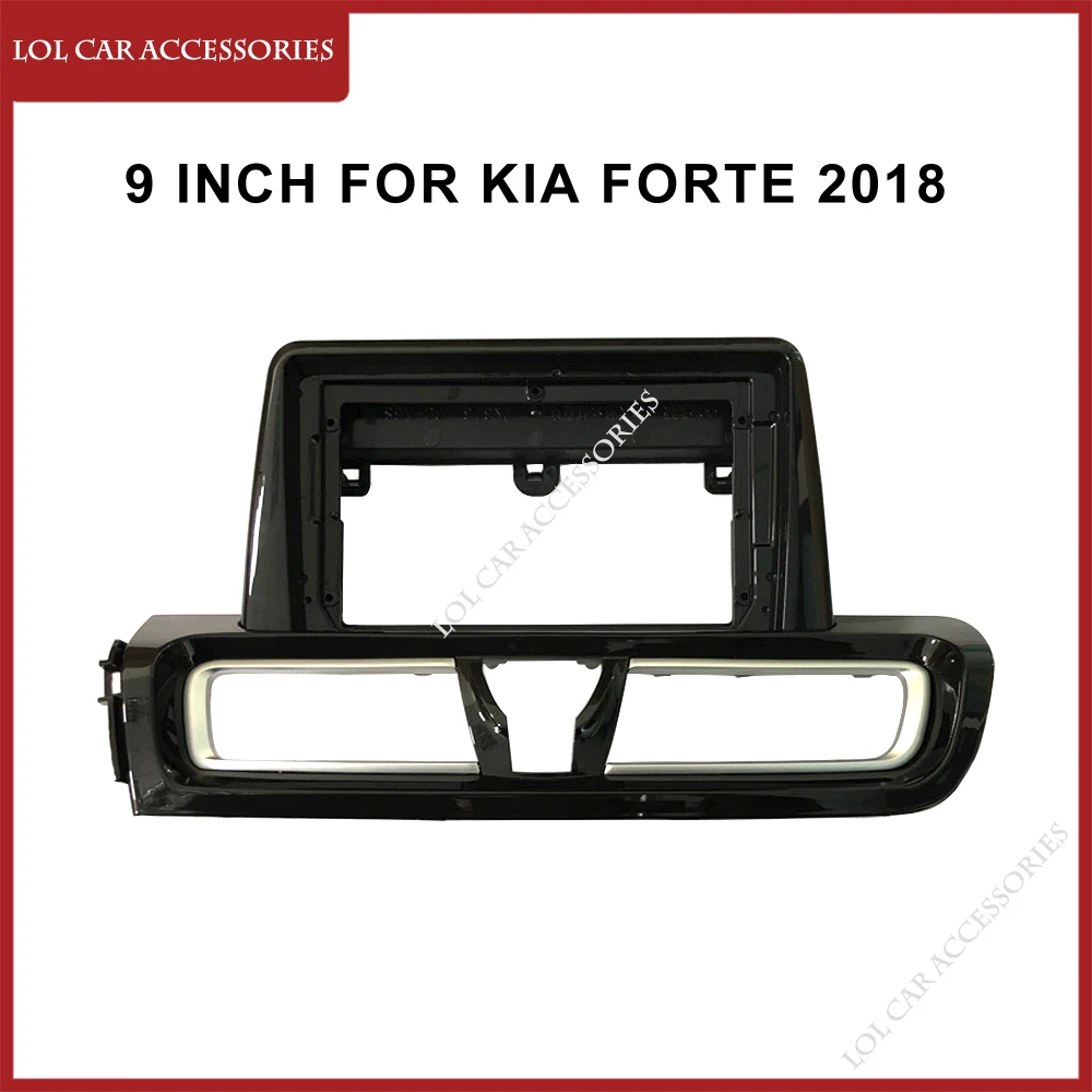 

9-дюймовый автомобильный радиоприемник, облицовка, рамка для KIA Forte 2018, стерео установка, 2 Din панель, DVD Gps Mp5 Android плеер