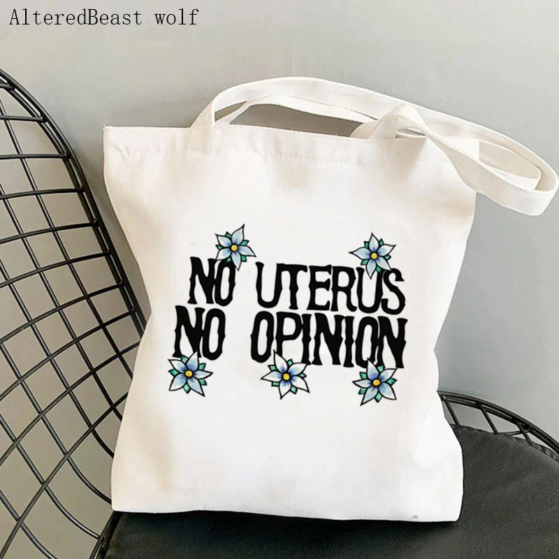 Women's Shoulder Bag My Body my Choice My Uteruspro woman feminism Canvas Bag Harajuku Shopper Bag girl handbag Canvas Lady Bag