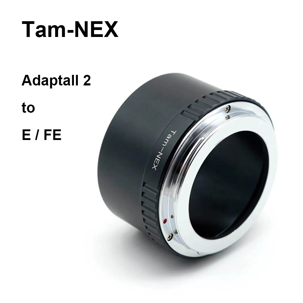 

TAM-NEX For Tamron adaptall 2 mount lens - Sony E / FE Mount Adapter Ring Tamron-Sony adaptall ll-E for Sony A7 A9 A1 A6000 NEX