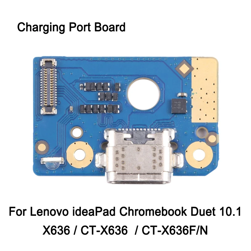 

Charging Port Board For Lenovo ideaPad Chromebook Duet 10.1 X636 CT-X636 CT-X636F/N USB Power Board Repair Replacement Part