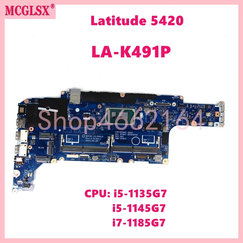 

LA-K491P With i5 / i7-11th Gen CPU Laptop Motherboard For DELL Latitude 14 5420 Notebook Mainboard Fully Tested OK