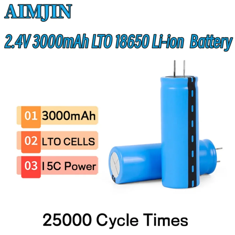 

2.4V 3000mAh LTO 18650 Lithium Battery Titanic Acid Battery 15C Power Rechargeable Low Temperature Cell 25000 Cycles