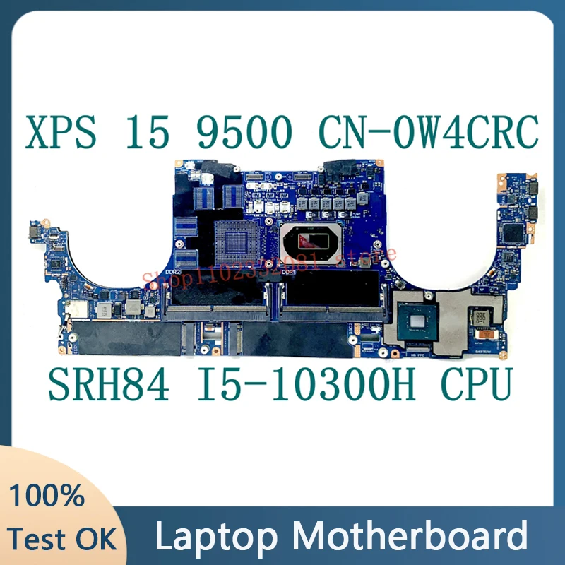 Cn-0W4Crc Scheda Madre 0 W4Crc W4Crc Per Scheda Madre Del Computer Portatile Dell Xps 15 9500 La-J191P Con Cpu Srh84 I5-10300H 100% Completamente Test