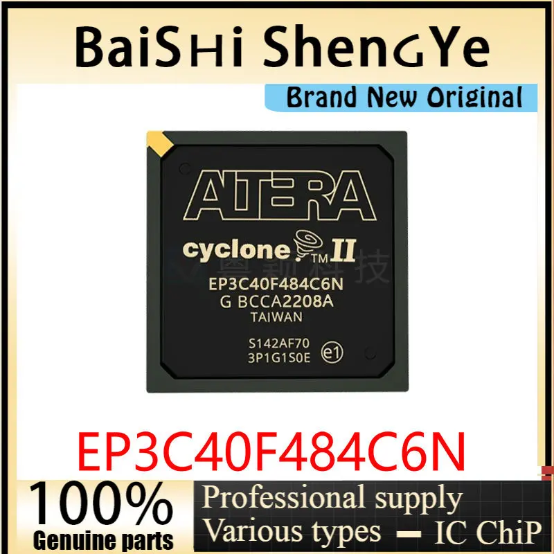 

100% genuine original EP3C40F484C6N package BGA484