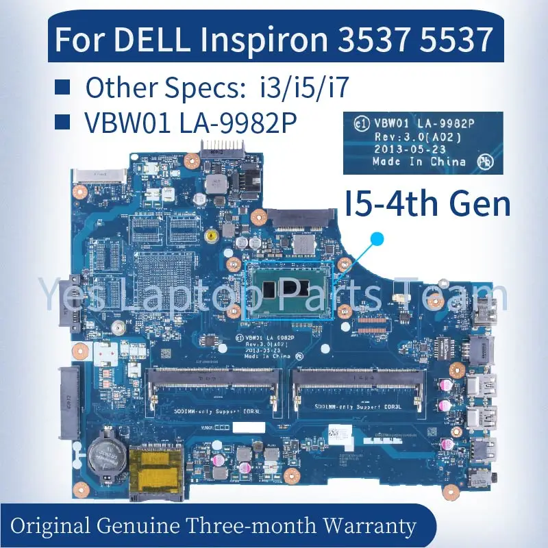 

VBW01 LA-9982P For DELL Inspiron 3537 5537 Laptop Mainboard i3 i5 i7 0CX6H1 0D28MX 0CD6V3 000GCY 0PJNNJ Notebook Motherboard