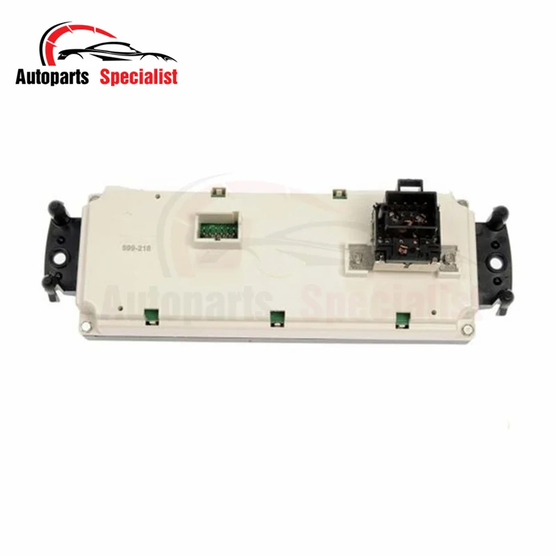 599-218 Air Air Conditioning Heater Climate Control Module Panel For Chevrolet Silverado 1500 2500 3500 For GMC Sierra 1500