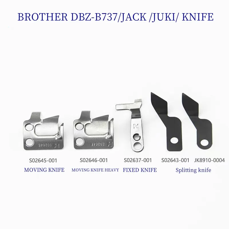 

STRONG High Quality BROTHER B737 S-6200 S-7200 Moving Knives Industrial Sewing Machine Spare Parts S02645-001/S02637-001