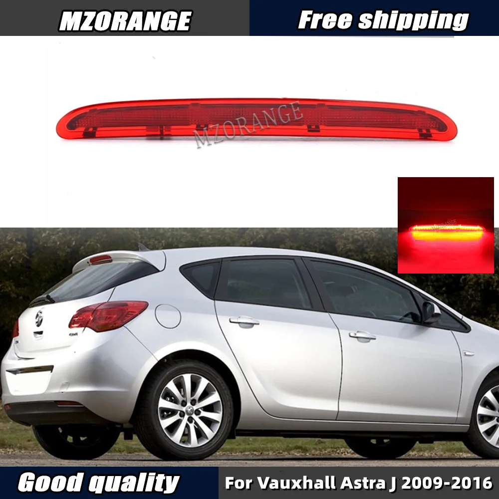 Car LED Stop High Mount Rear Third Brake Light For Vauxhall Astra J