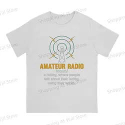 100% Cotton Amateur Radio Definition Funny T - Shirt - Unisex O - Neck Short Sleeve - XXXL (WHITE)