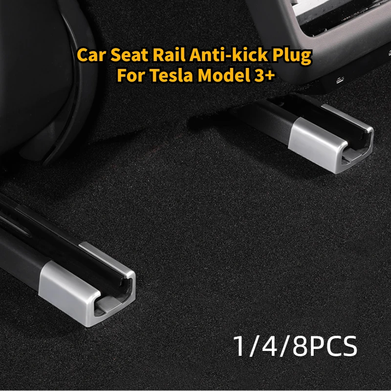 

1/4/8pcs Seat Anti-kick Protective Cover Seat Rail Anti-kick Plug for Tesla New Model 3+ Highland 2024 Car Interior Accessories