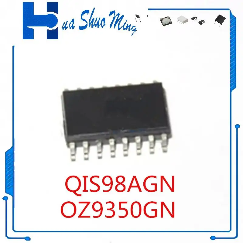 

2 шт./партия OZ9350GN QIS98AGN OIS98AGN SOP16