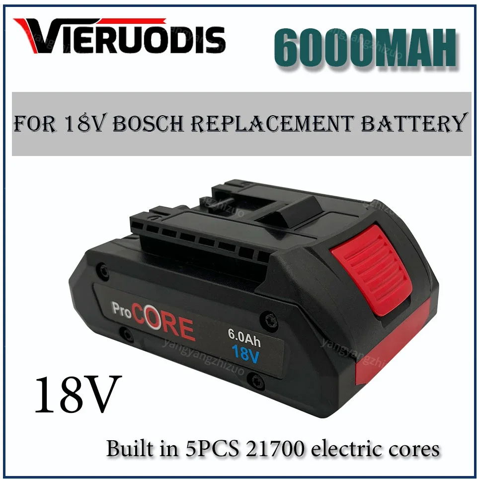 

For Bosch 18V 6.0AH ProCORE Replacement Battery for Bosch Professional System Cordless Tools BAT609 BAT618 GBA18V80 21700 Cell