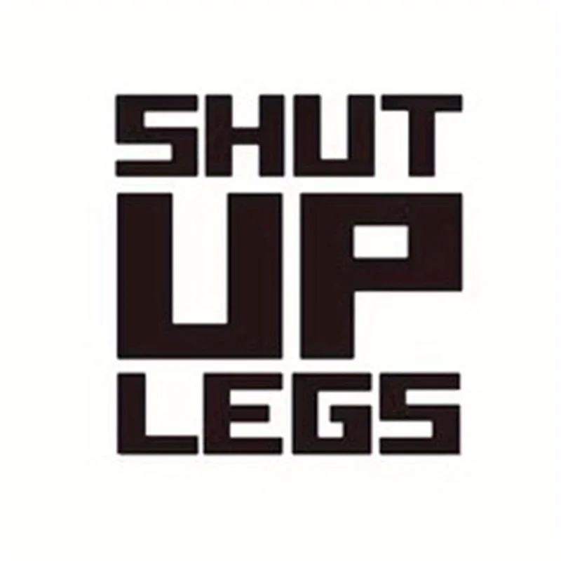 Decalque "SHUT UP LEGS" para quadro de bicicleta de 1 unidade - Atualize o visual da sua bicicleta com um mensagem motivacional