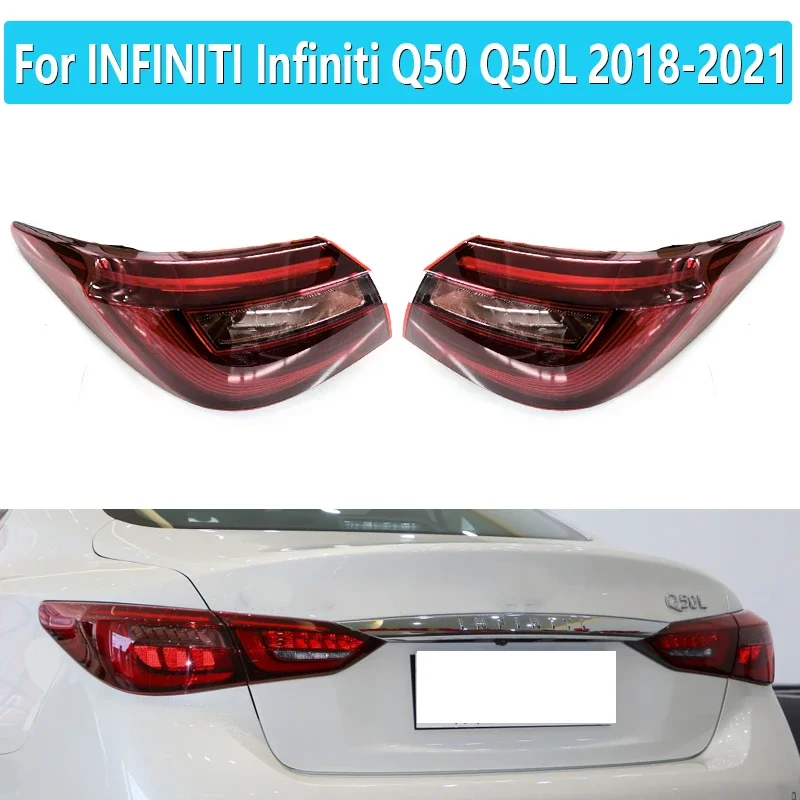 

Car LED Rear Tail Light Assembly For Infiniti Q50 Q50L 2018 2019 2020 2021 Turn Signal Light Brake Fog Lamp Car Accessories