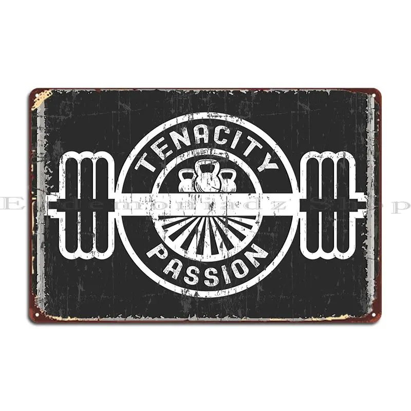 

Металлический плакат с надписью Tenacity Passion Gym, винтажная роспись ржавчины, индивидуальный жестяной плакат