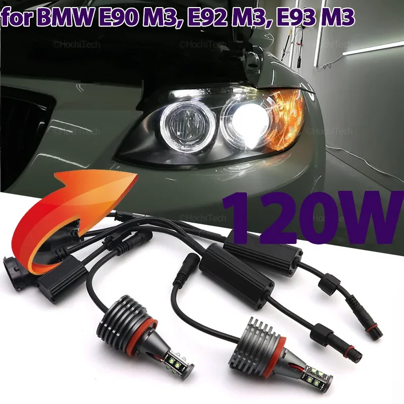 

H8 120W светодиодный ангельские глазки, галогенный кольцевой маркер, лампочка для BMW 3 серии E90 M3, E92 M3, E93 M3 2008-2013