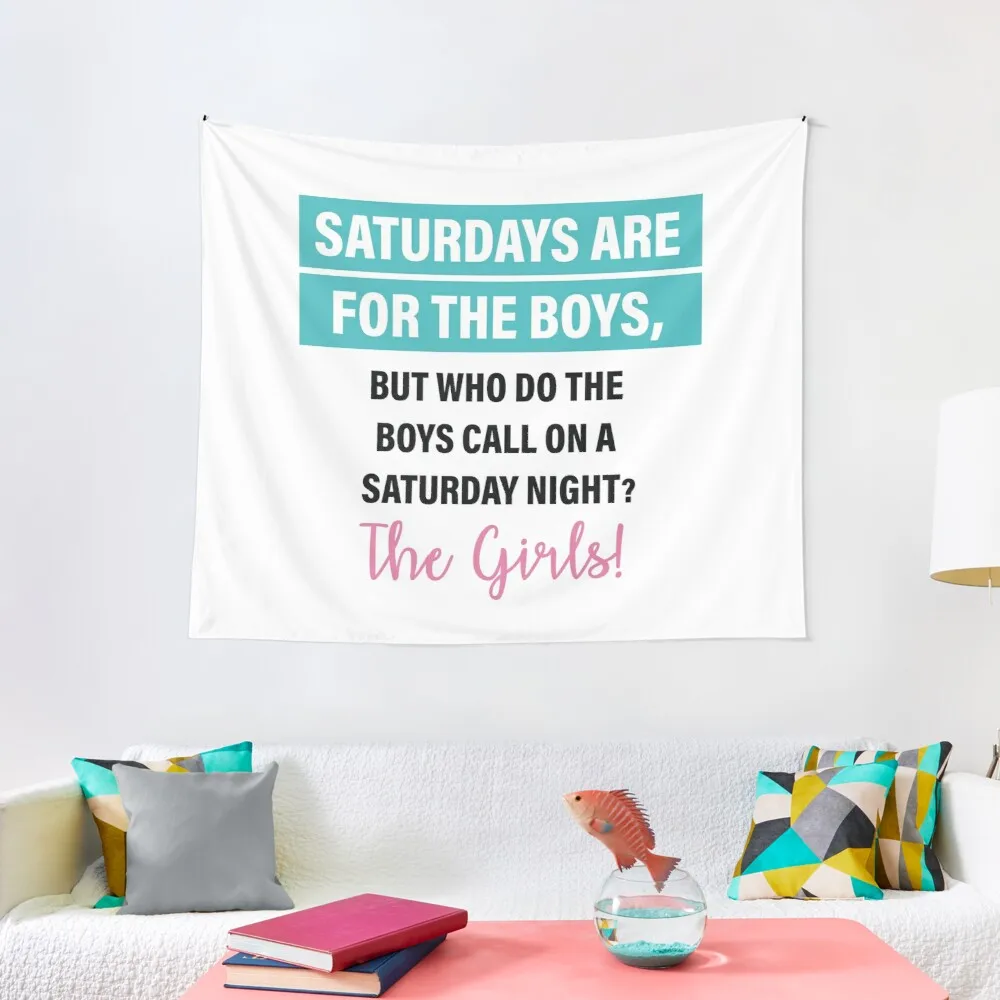 

Saturdays are for the girlsTapestry Bedroom Decor Aesthetic Tapestry Funny