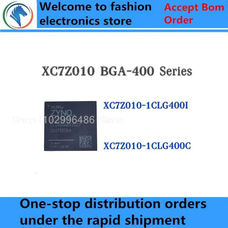 

XC7Z010-1CLG400I XC7Z010-1CLG400C XC7Z010-1CLG400 1CLG400I 1CLG400C XC7Z010-1CLG XC7Z010-1CL XC7Z010 XC7Z XC7 XC IC Chip BGA-400