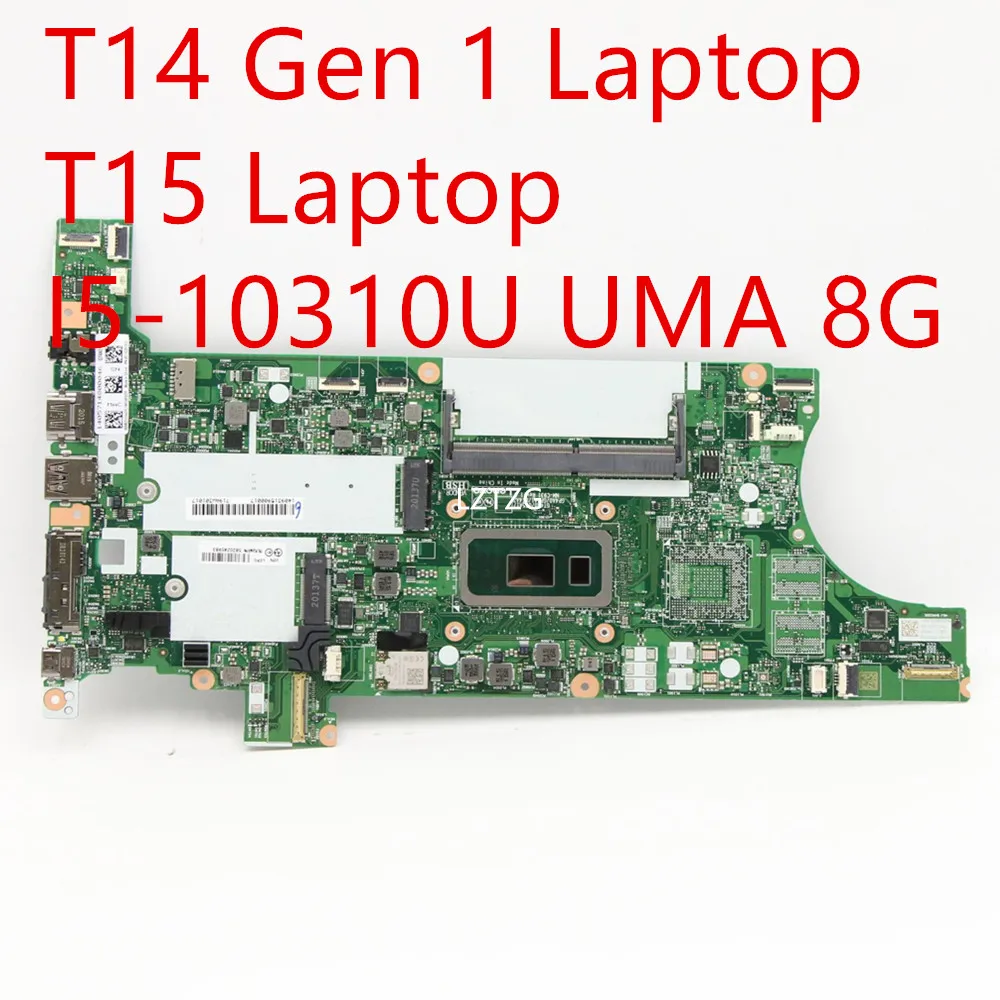 

Motherboard For Lenovo ThinkPad T14 Gen 1/T15 Laptop Mainboard I5-10310U UMA 8G 5B20Z45983