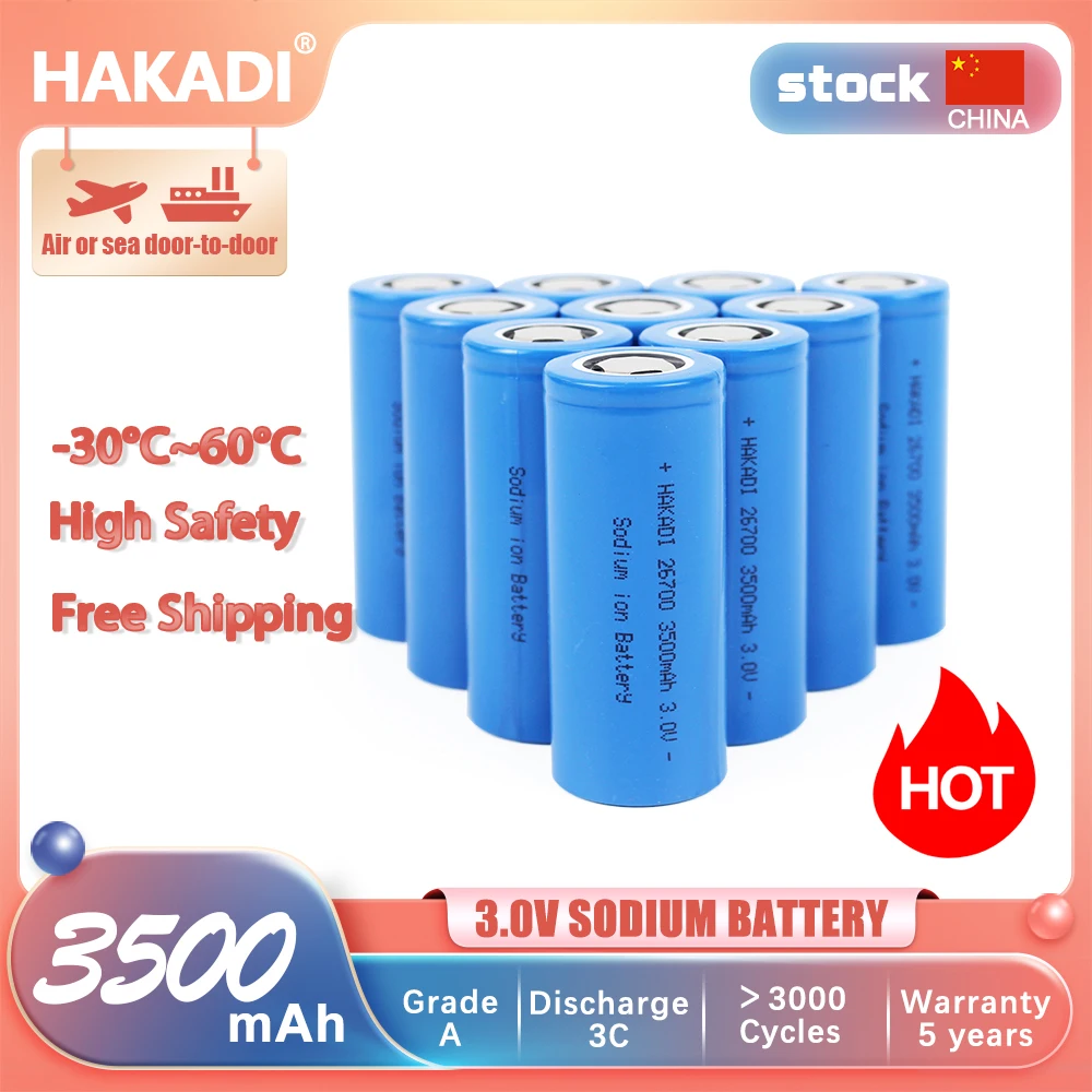

HAKADI 3V 1500/3500mAh Sodium-ion Battery 26700 18650 Rechargeable Batteries For Electric Scooters Tools Drone Toy Cars Laptop